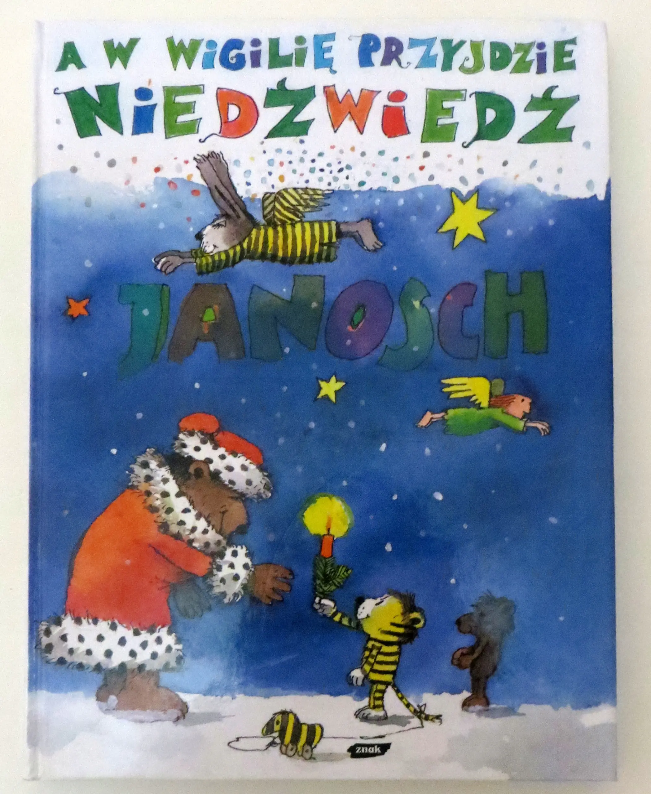 Książka - A w Wigilię przyjdzie Niedźwiedź