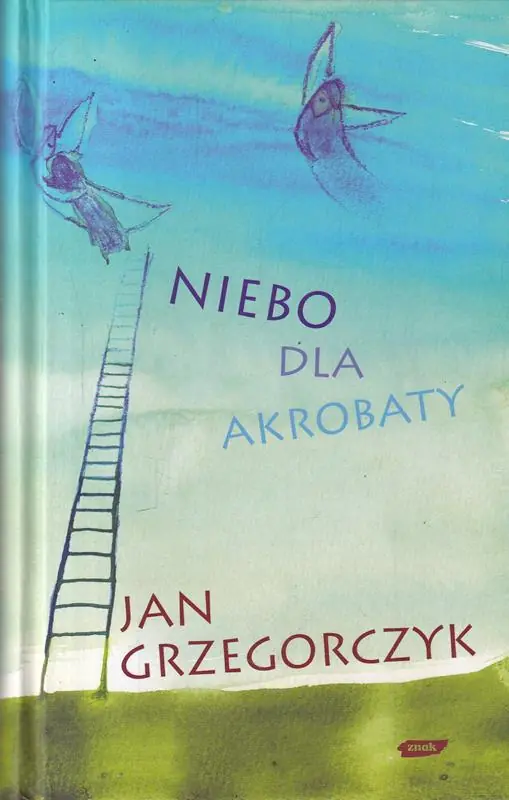 Książka - Niebo dla akrobaty