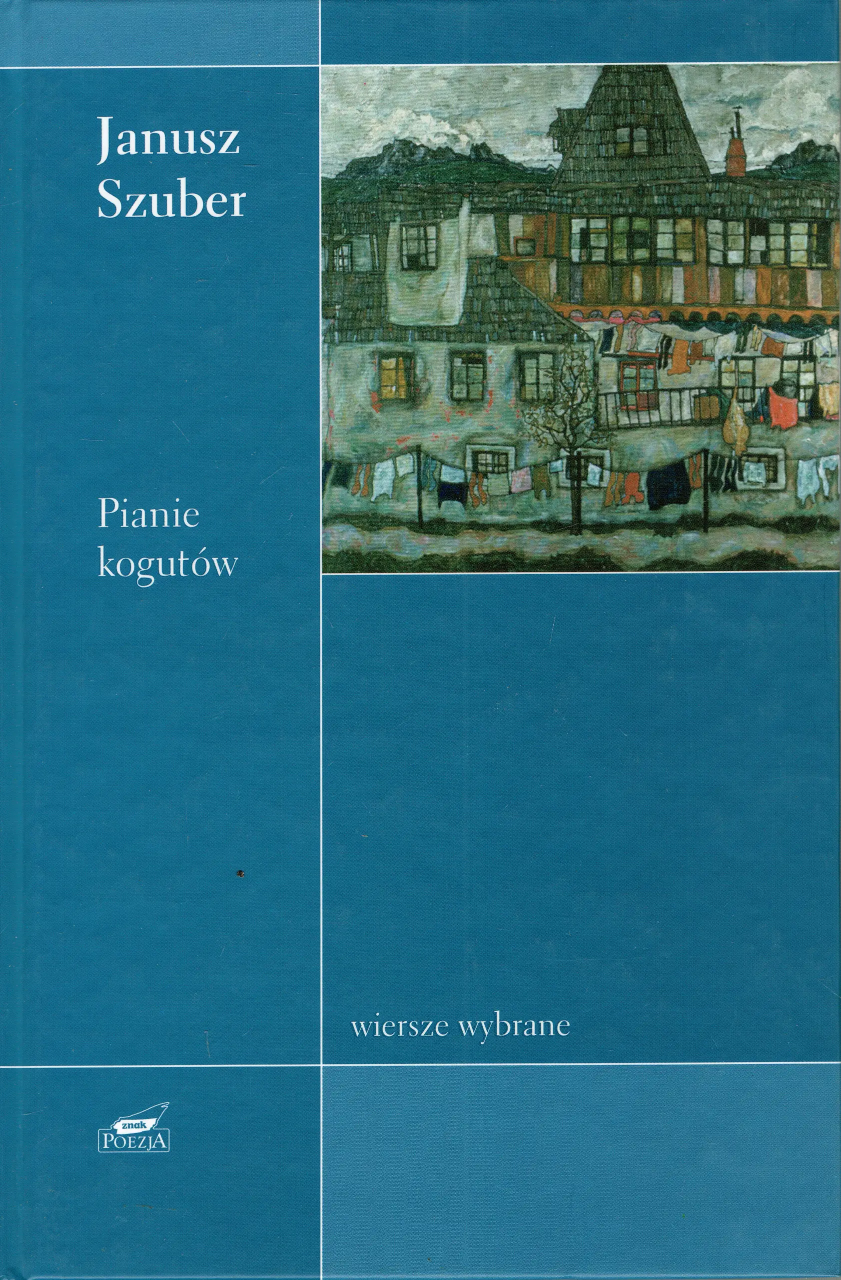 Książka - Pianie kogutów. Wiersze wybrane