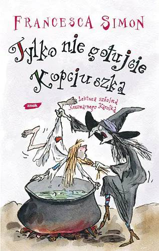 Książka - Tylko nie gotujcie Kopciuszka