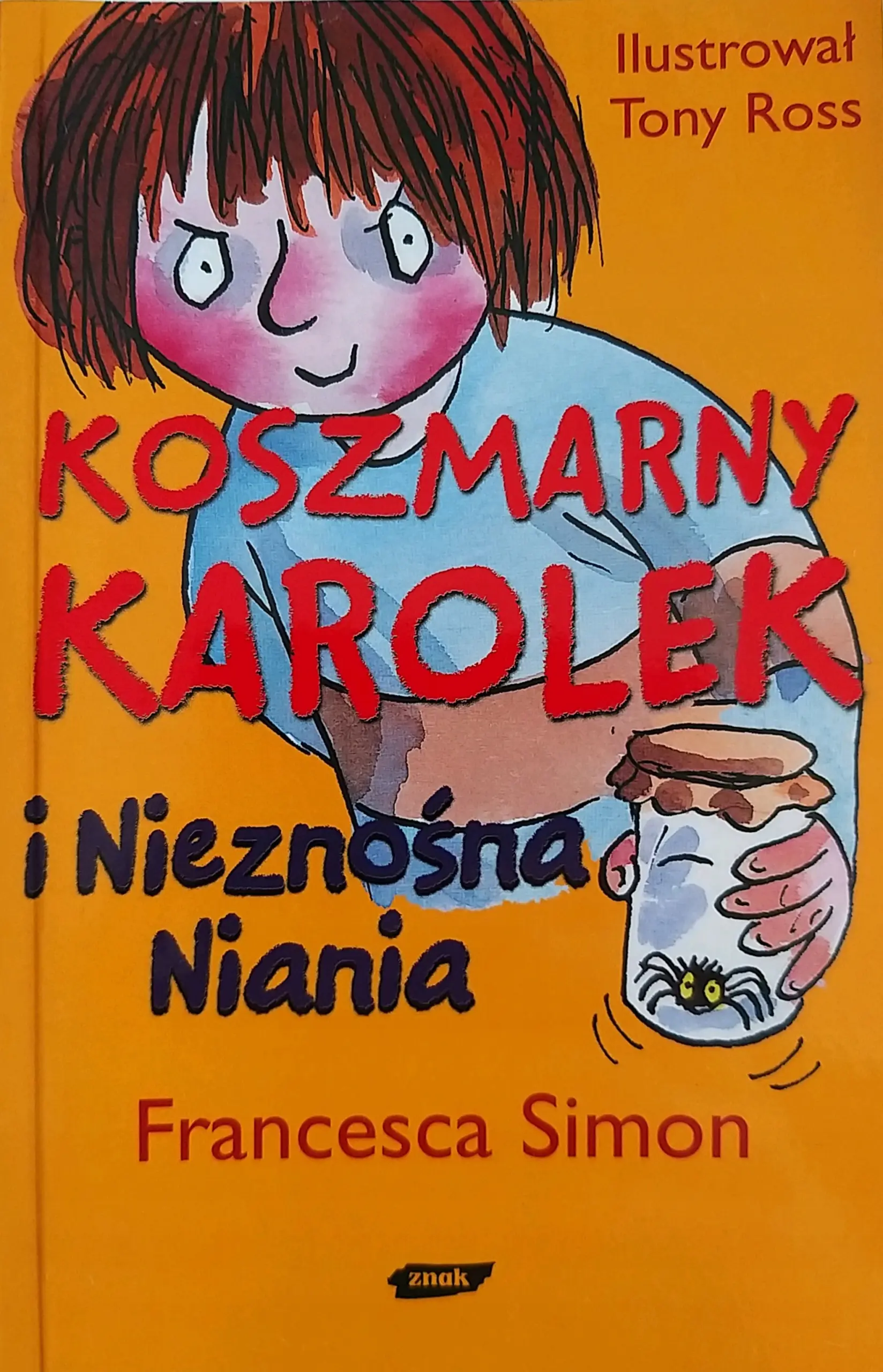 Książka - Koszmarny Karolek i nieznośna niania