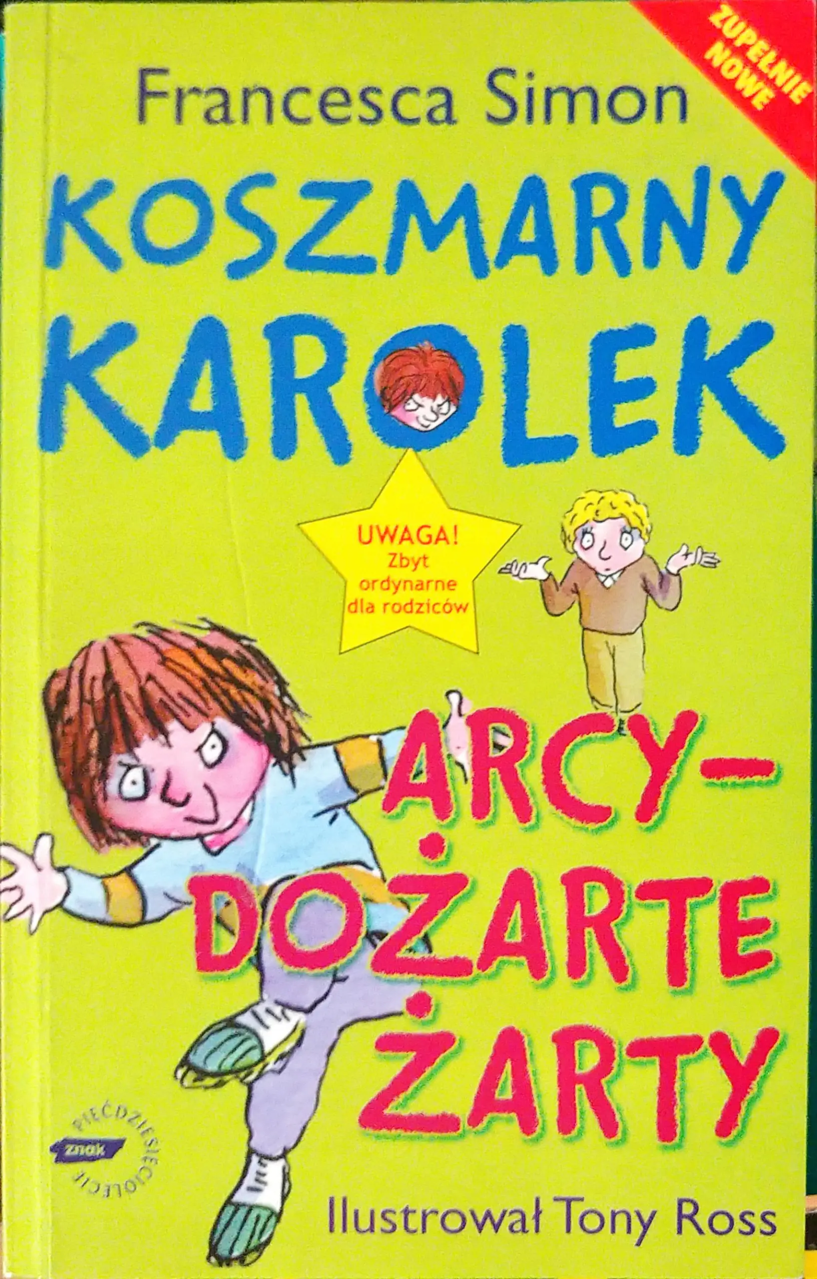 Książka - Koszmarny Karolek Arcydożarte żarty