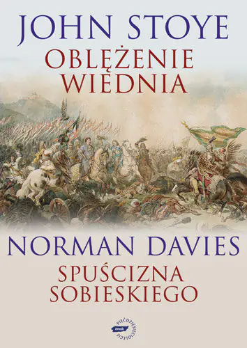 Książka - Oblężenie Wiednia Spuścizna Sobieskiego