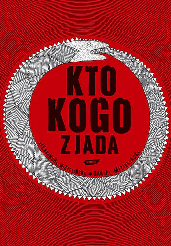 Książka - Kto kogo zjada