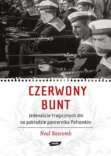 Książka - Czerwony bunt Jedenaście tragicznych dni na pokładzie pancernika Potiomkin
