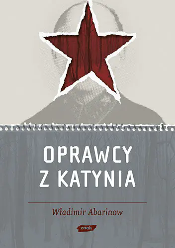 Książka - Oprawcy z Katynia