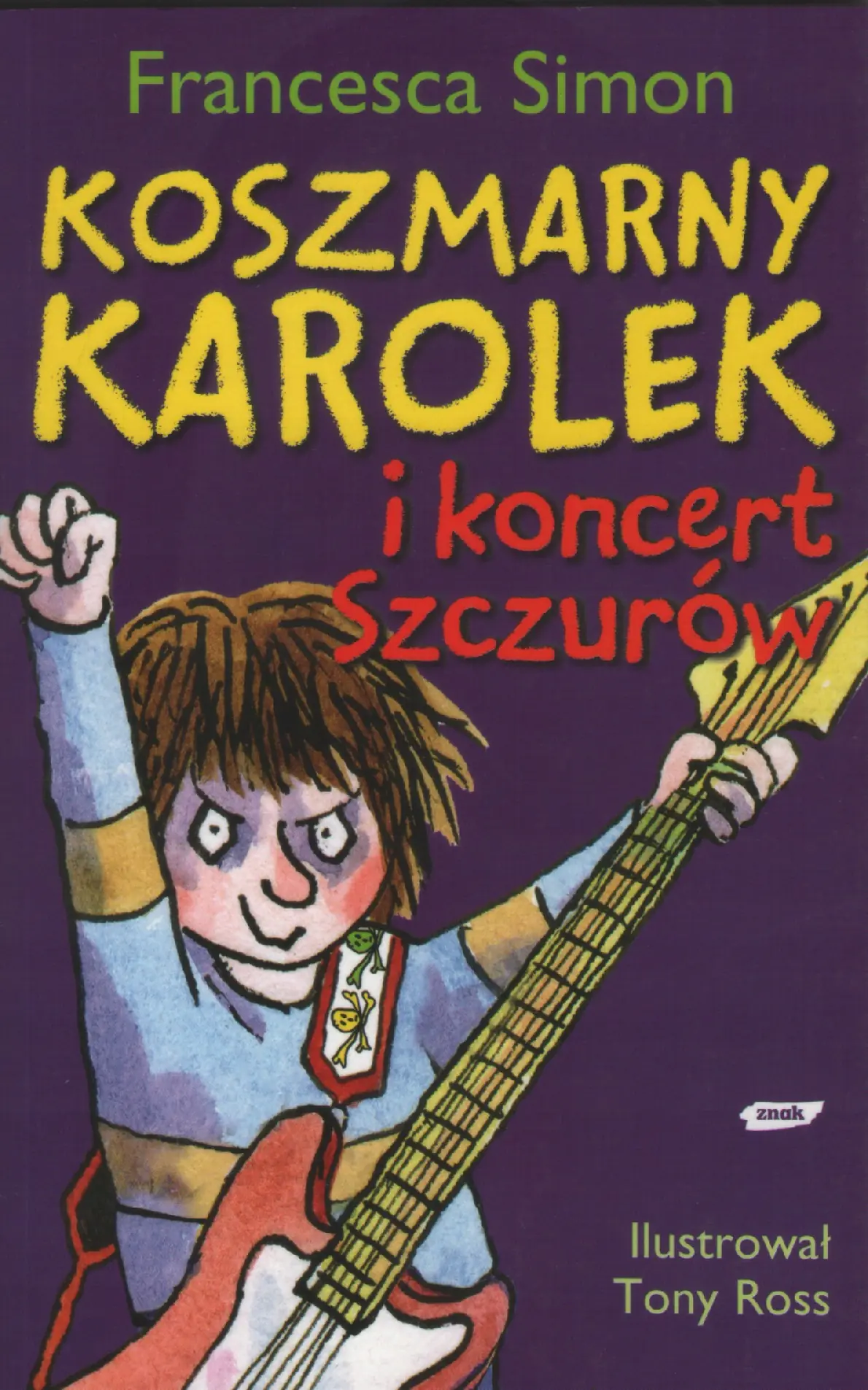 Książka - Koszmarny Karolek i koncert Szczurow