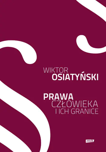 Książka - Prawa człowieka i ich granice