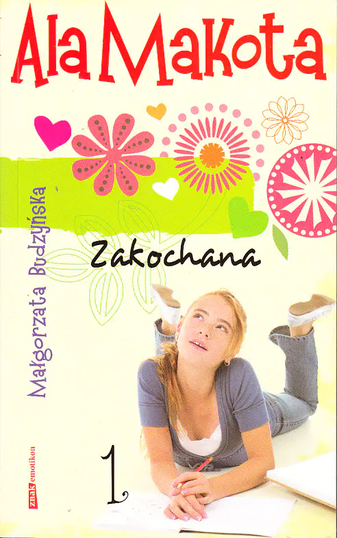 Książka - Ala Makota Zakochana tom 1
