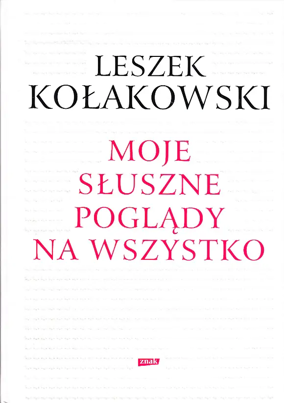 Książka - Moje słuszne poglądy na wszystko