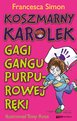 Książka - Koszmarny Karolek Gagi Gangu Purpurowej Ręki