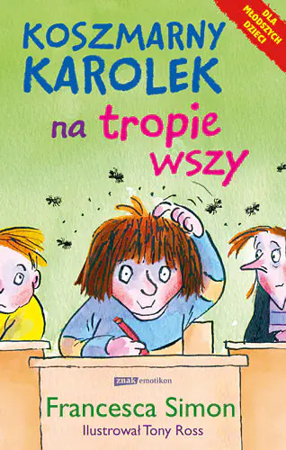 Książka - Koszmarny Karolek na tropie wszy