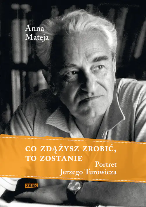 Książka - Co zdążysz zrobić to zostanie