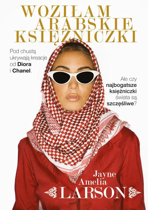 Książka - Woziłam arabskie księżniczki