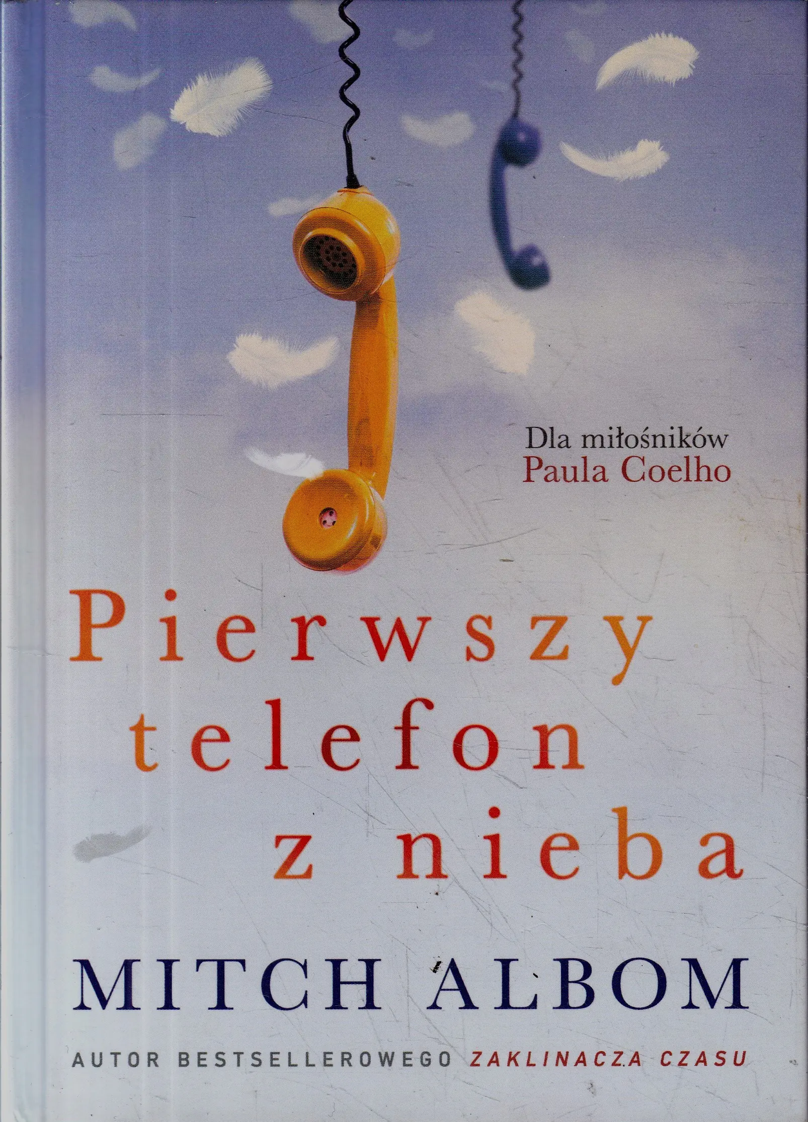 Książka - Pierwszy telefon z nieba