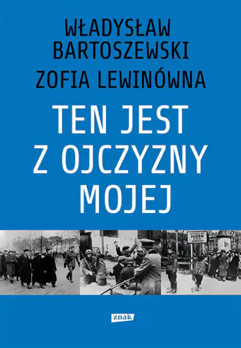 Książka - Ten jest z ojczyzny mojej
