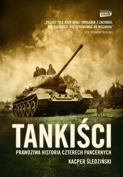 Książka - Tankiści. Prawdziwa historia czterech pancernych