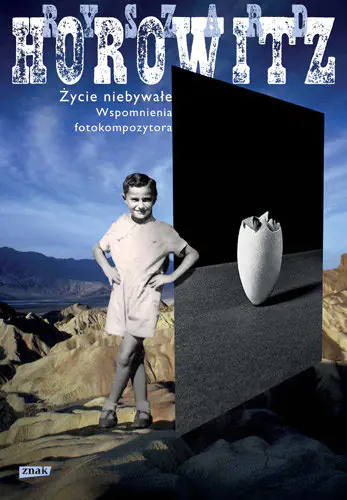 Książka - Życie niebywałe. Wspomnienia Fotokompozytora