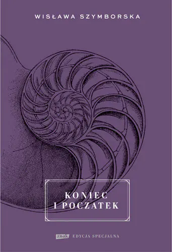 Książka - Koniec i początek. Edycja specjalna