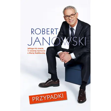 Przypadki. Robert Janowski