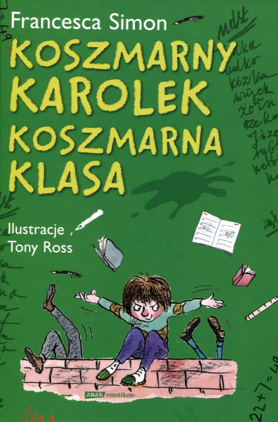 Książka - Koszmarny Karolek. Koszmarna klasa
