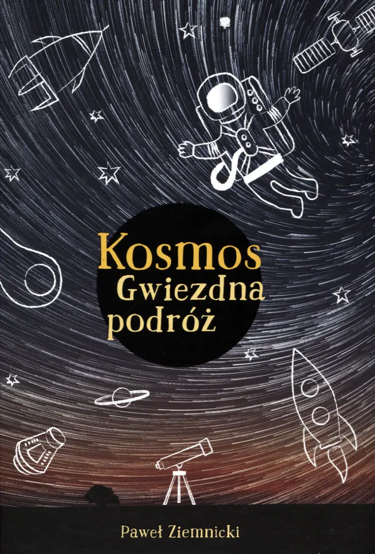 Książka - Kosmos. Gwiezdna podróż