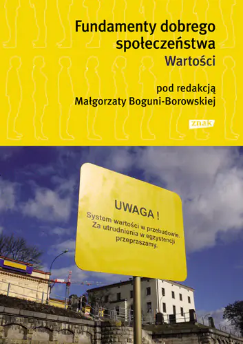 Książka - Fundamenty dobrego społeczeństwa. Wartości