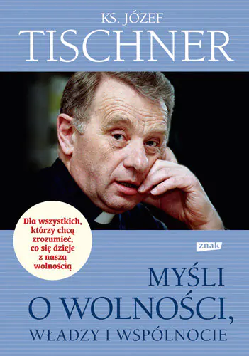Książka - Myśli o wolności, władzy i wspólnocie