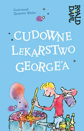 Książka - Cudowne lekarstwo George'a