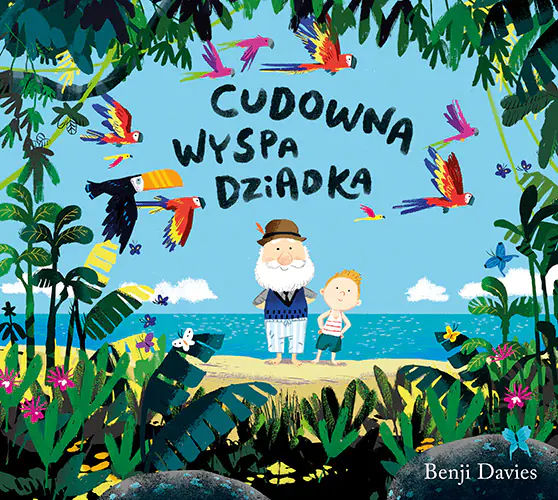 Książka - Cudowna wyspa dziadka
