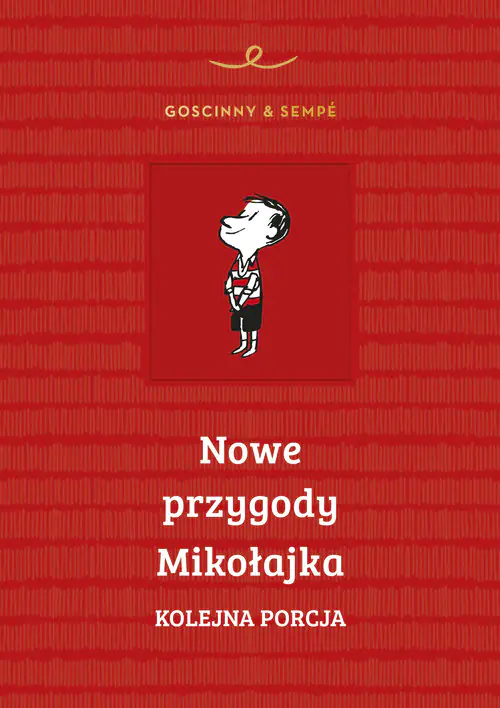 Nowe przygody Mikołajka. Kolejna porcja