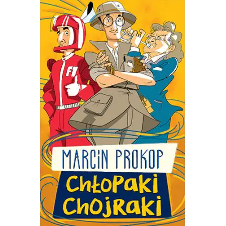 Chłopaki chojraki