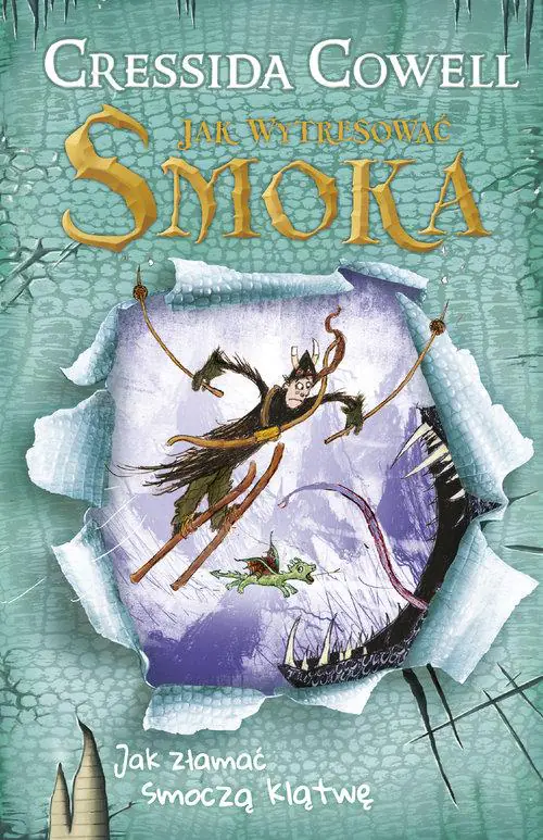 Książka - Jak złamać smoczą klątwę. Jak wytresować smoka