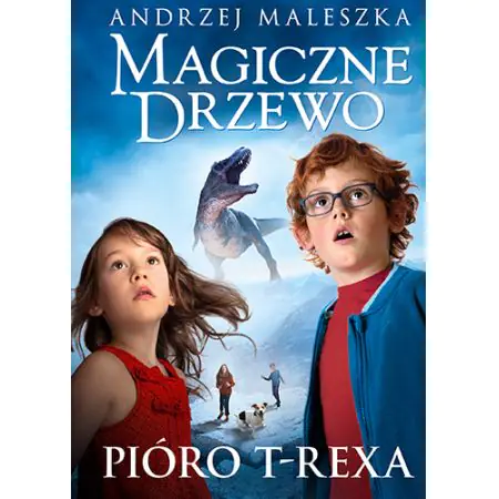 Magiczne Drzewo. Pióro T-rexa. Tom 11