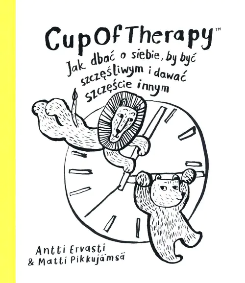 Książka - CupOfTherapy. Jak dbać o siebie, by być szczęśliwym i dawać szczęście innym