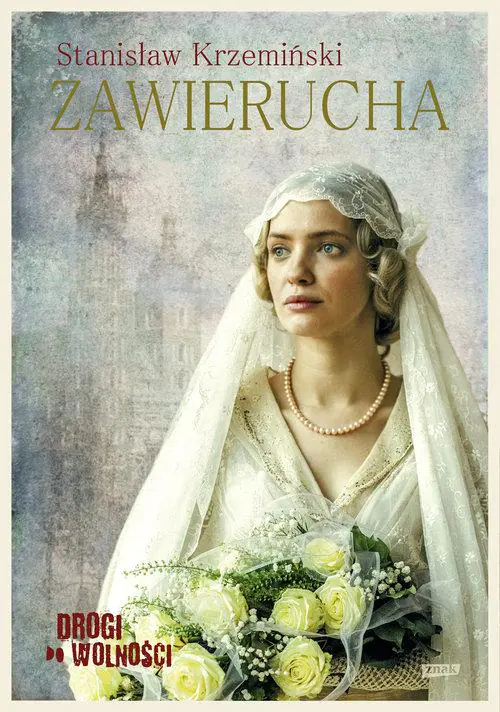 Książka - Zawierucha. Drogi do wolności. Tom 3