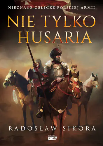 Książka - Nie tylko husaria