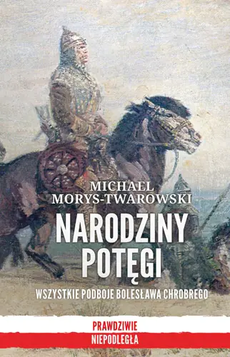 Książka - Narodziny potęgi [2018]
