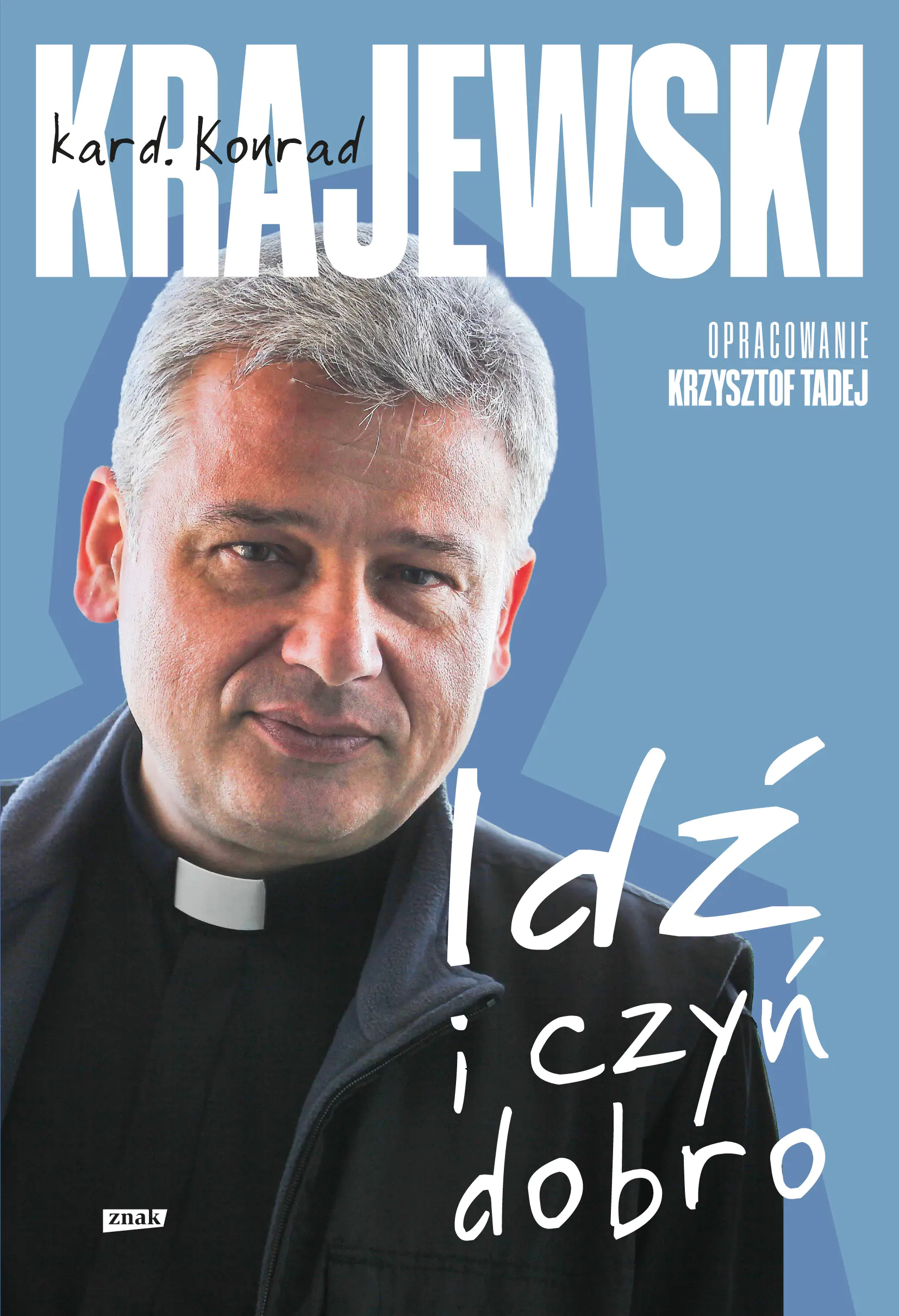 Książka - Idź i czyń dobro