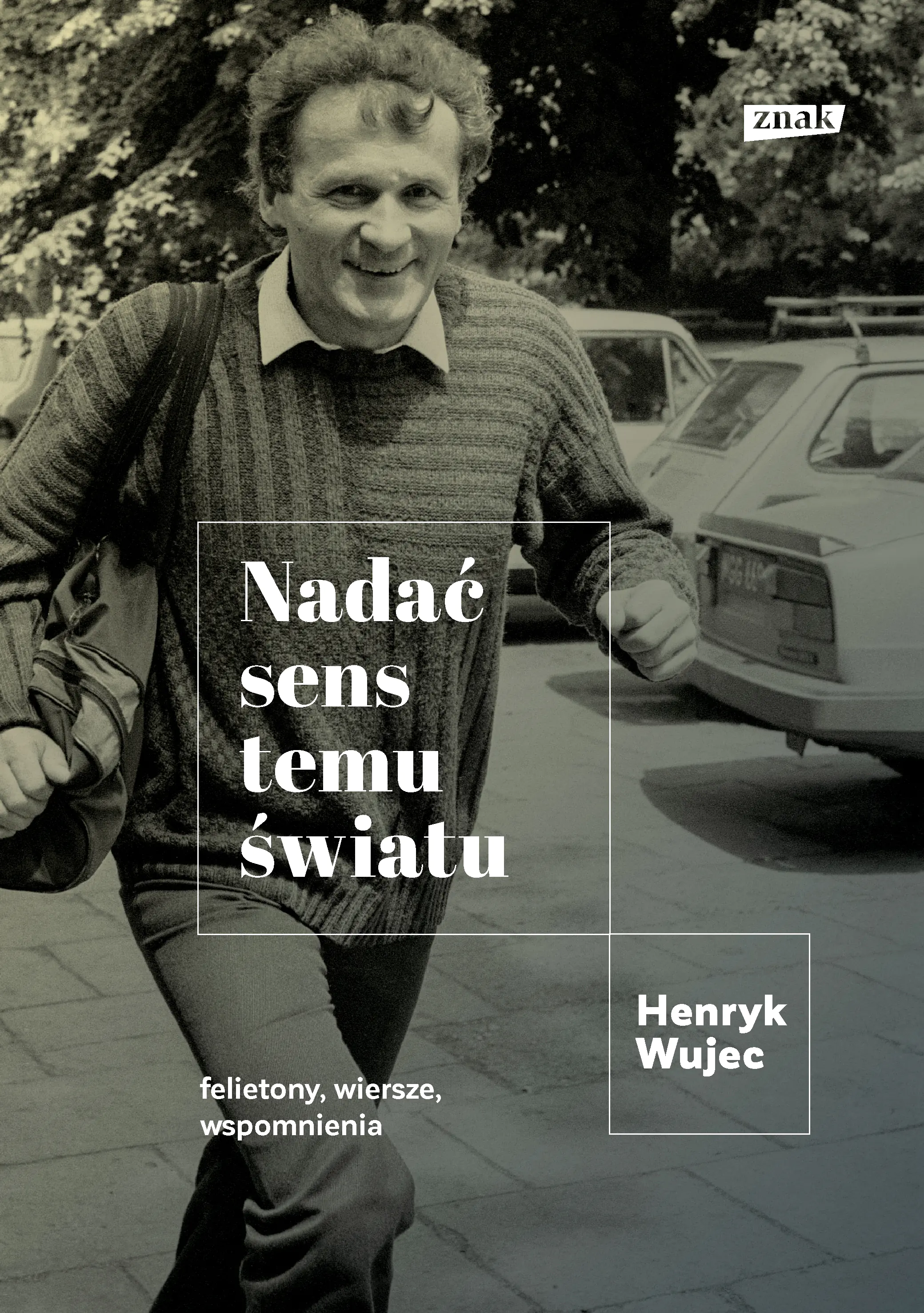 Książka - Nadać sens temu światu