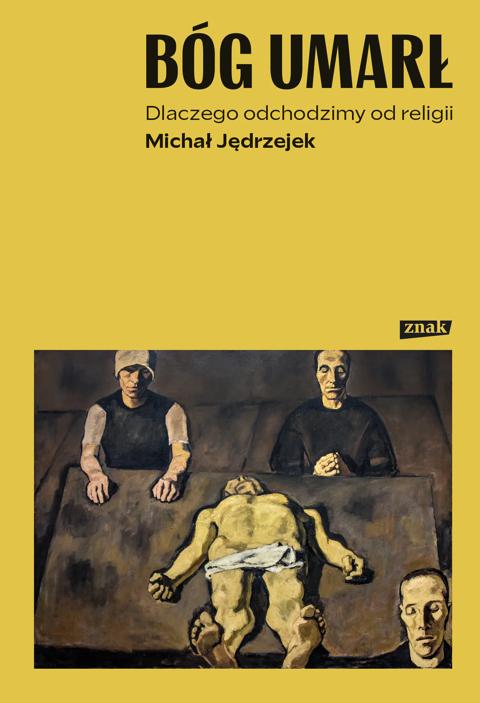 Książka - Bóg umarł. Dlaczego odchodzimy od religii
