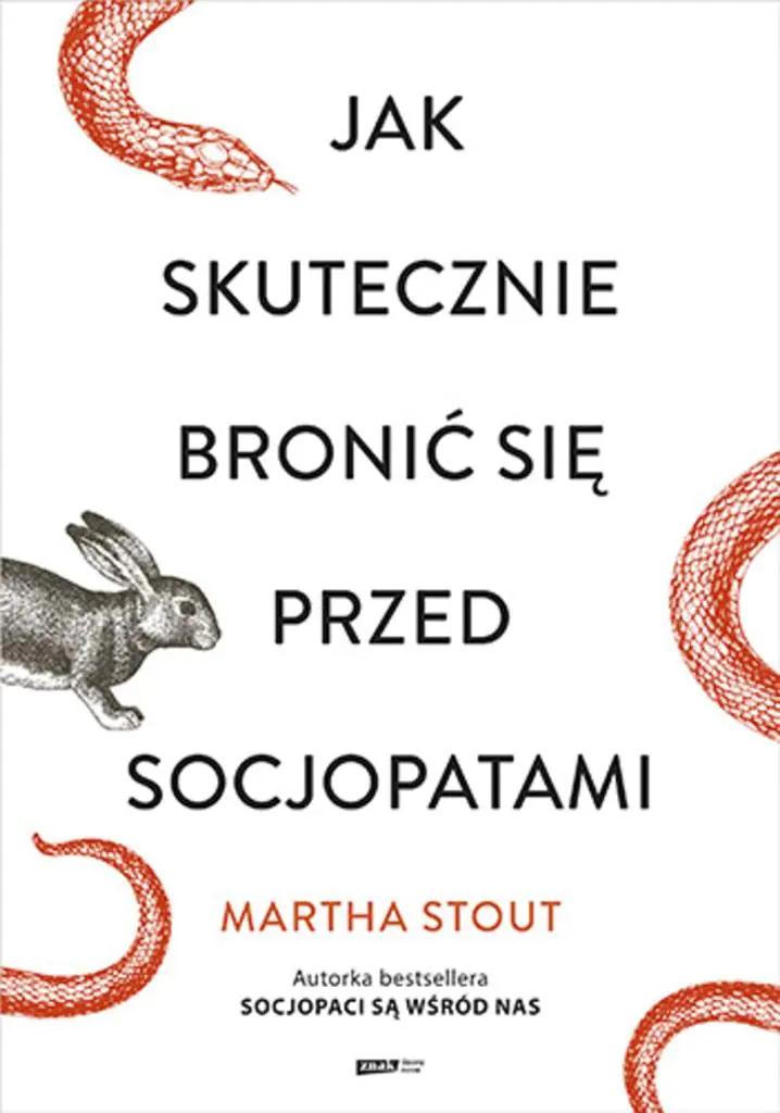 Książka - Jak skutecznie bronić się przed socjopatami