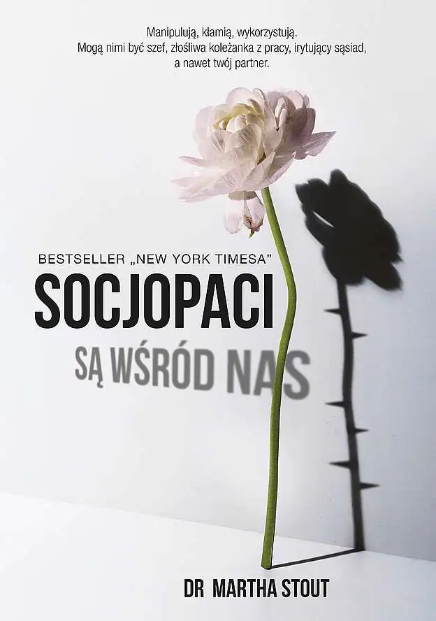Książka - Socjopaci są wśród nas. Ludzie bez sumienia kontra reszta świata (pocket)
