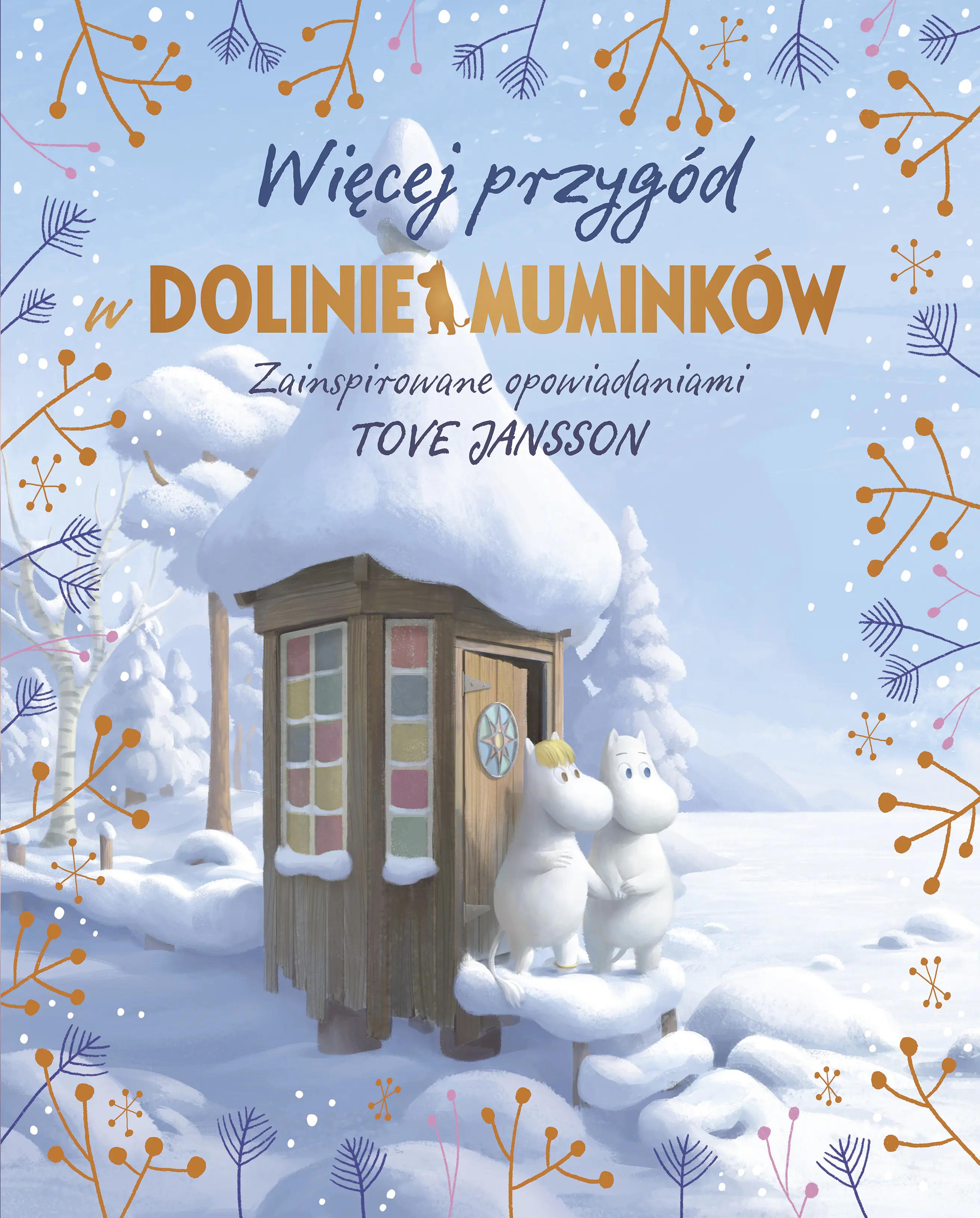 Książka - Więcej przygód w Dolinie Muminków