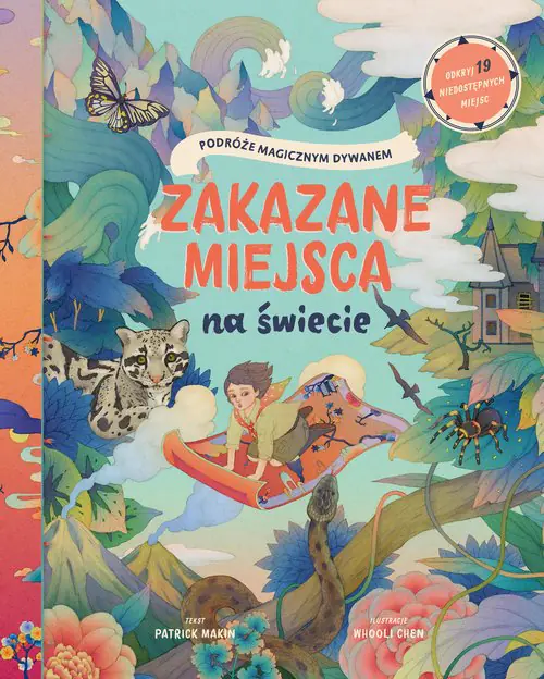 Książka - Zakazane miejsca na świecie. Podróże magicznym dywanem