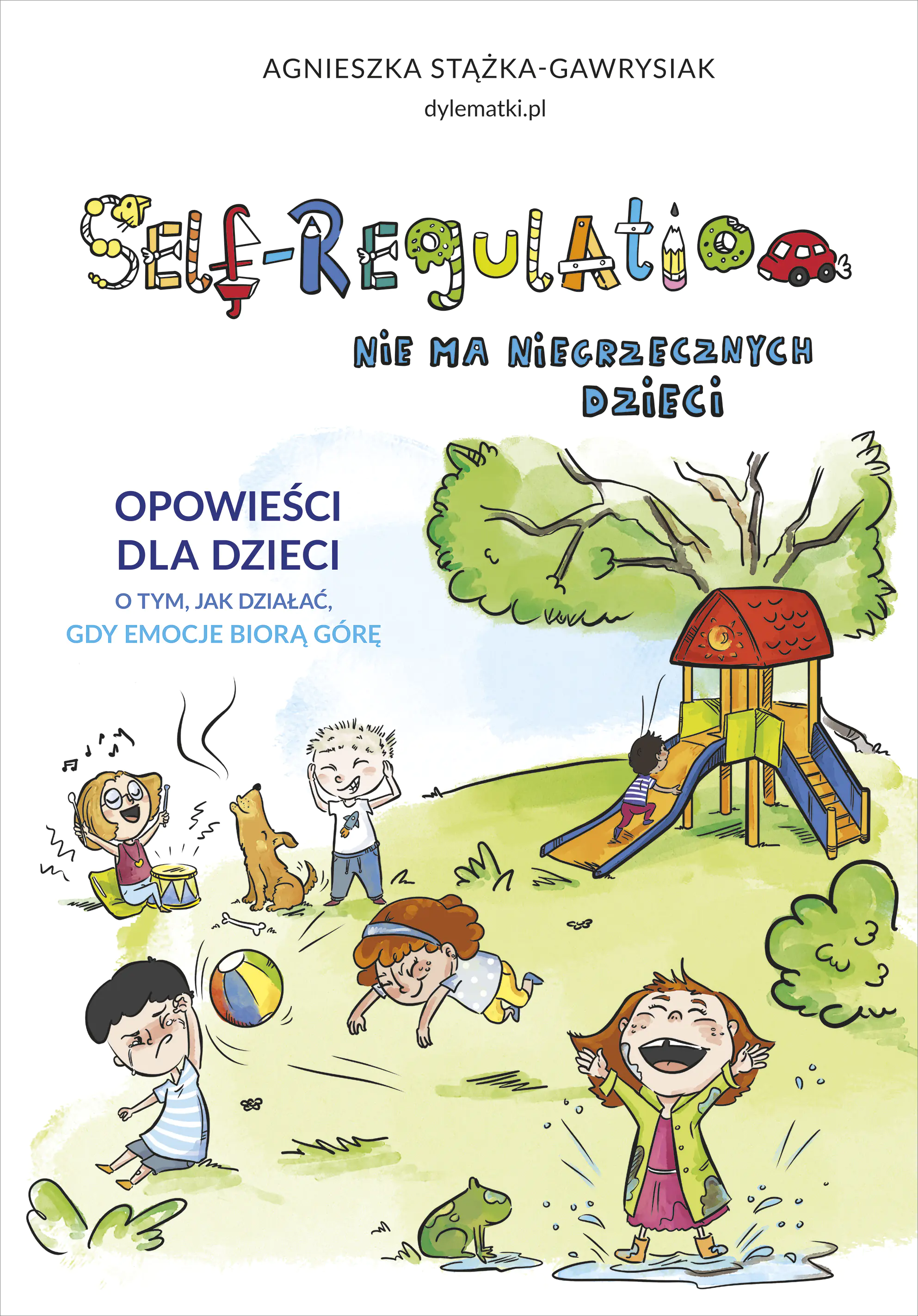 Książka - Self-Regulation. Nie ma niegrzecznych dzieci