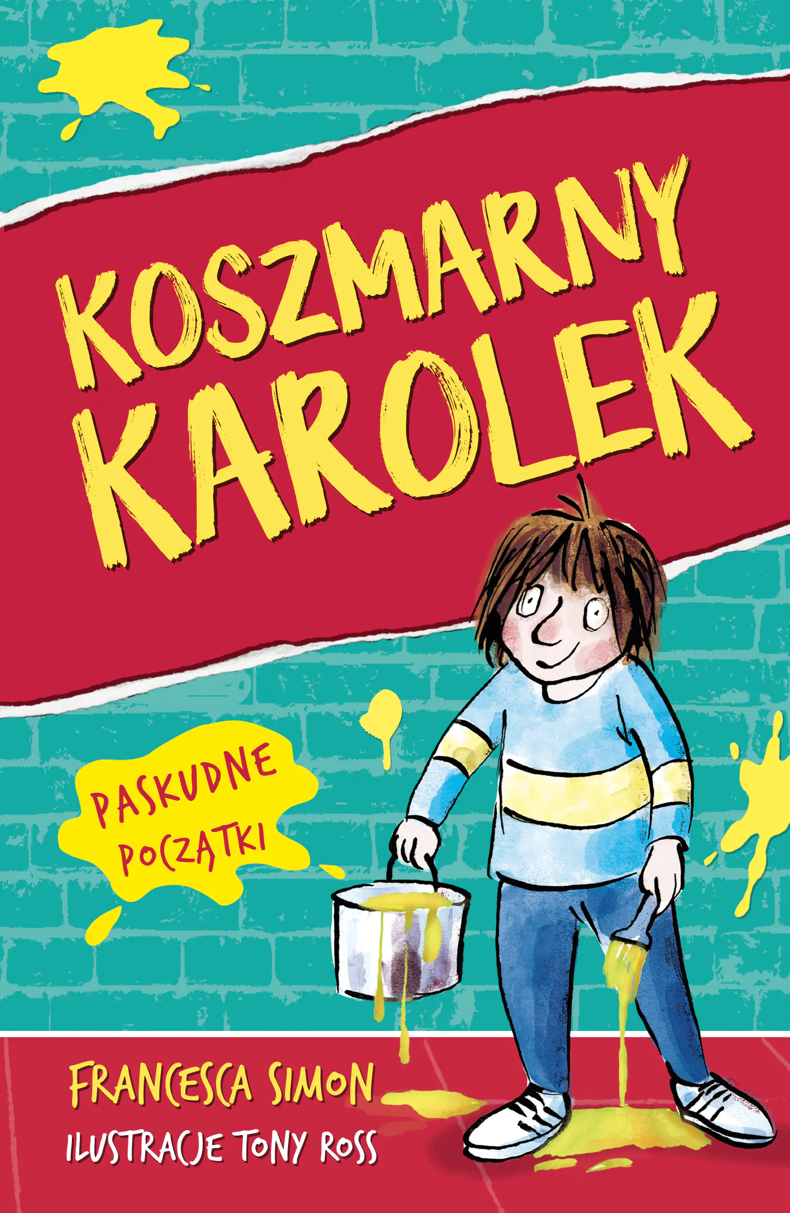 Książka - Koszmarny Karolek. Paskudne początki