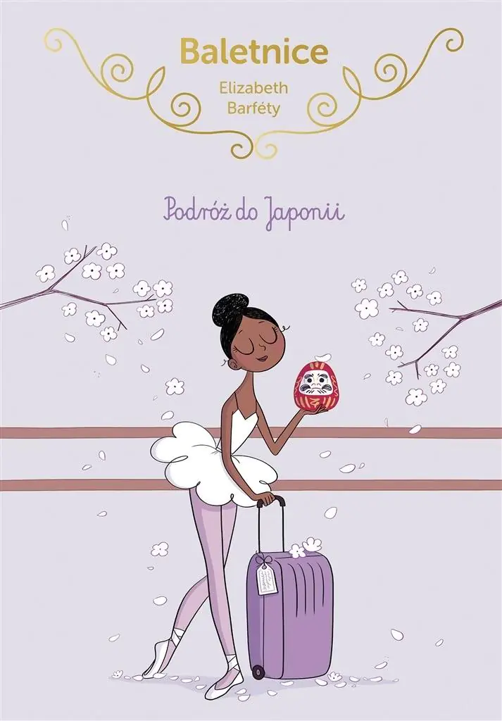 Książka - Baletnice. Podróż do Japonii
