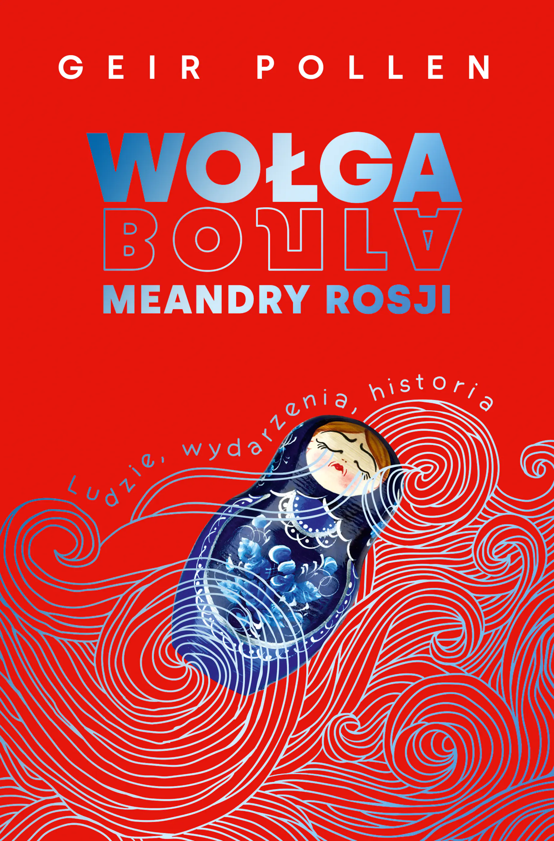 Książka - Wołga. Meandry Rosji