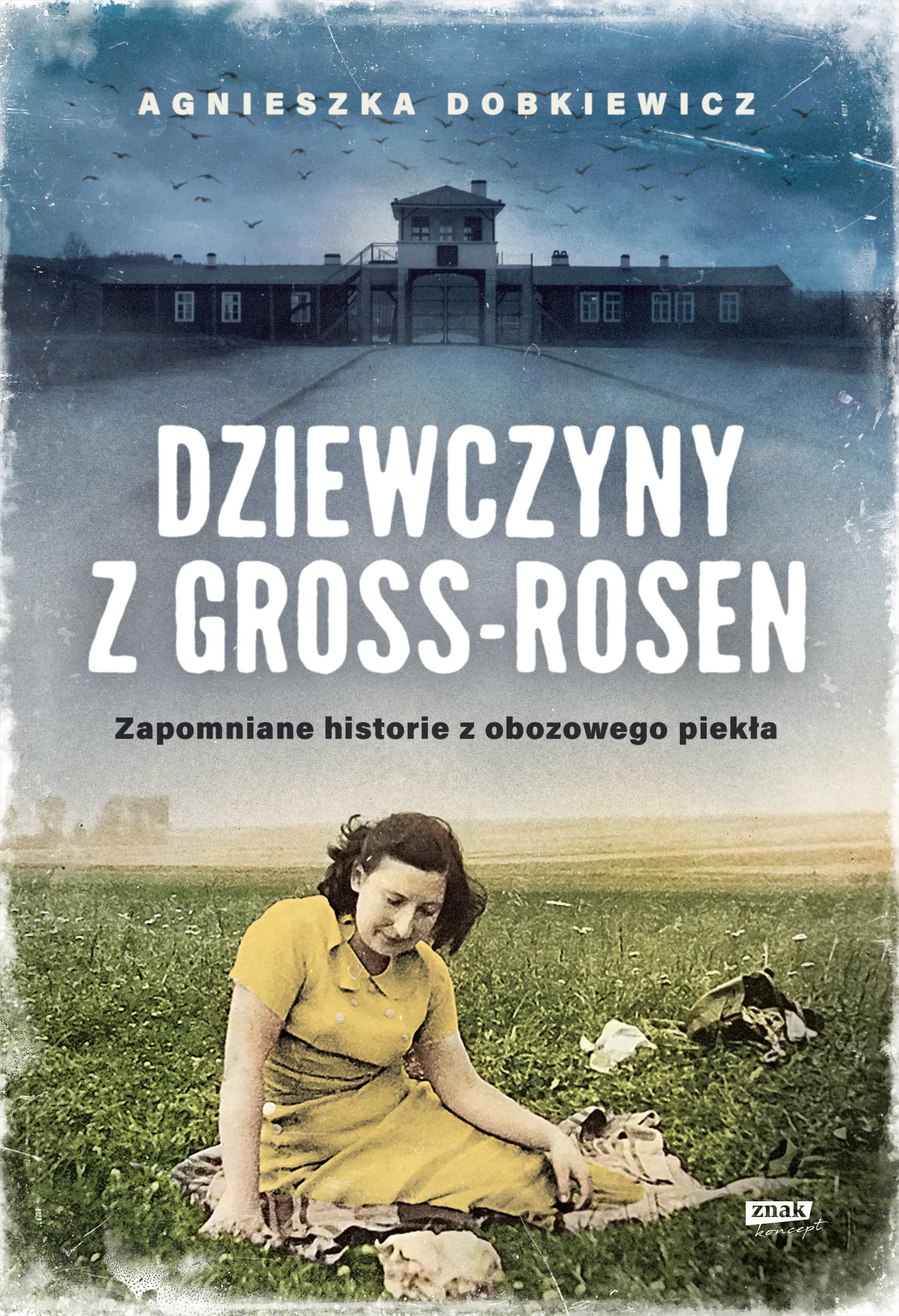Książka - Dziewczyny z Gross-Rosen